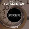 Miroslav Krstic - Go Back Time (Original Mix) - Single